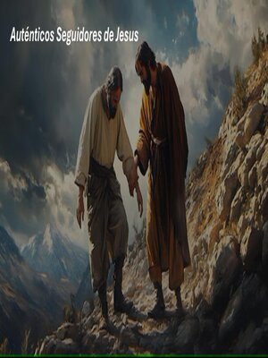 cover image of Los Auténticos Seguidores de Jesus